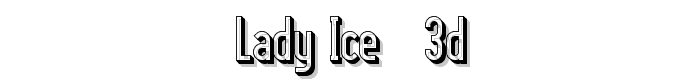 Lady Ice - 3D font